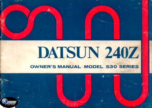 More information about "1973 240z Owners Manual"