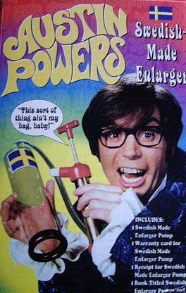 Austin Powers Swedish-made Penis Enlarger Pump | mikeladano.com