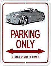 350Z Roadster Parking Sign, Silverstone